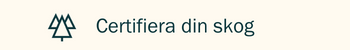 Certifiera din skog.png