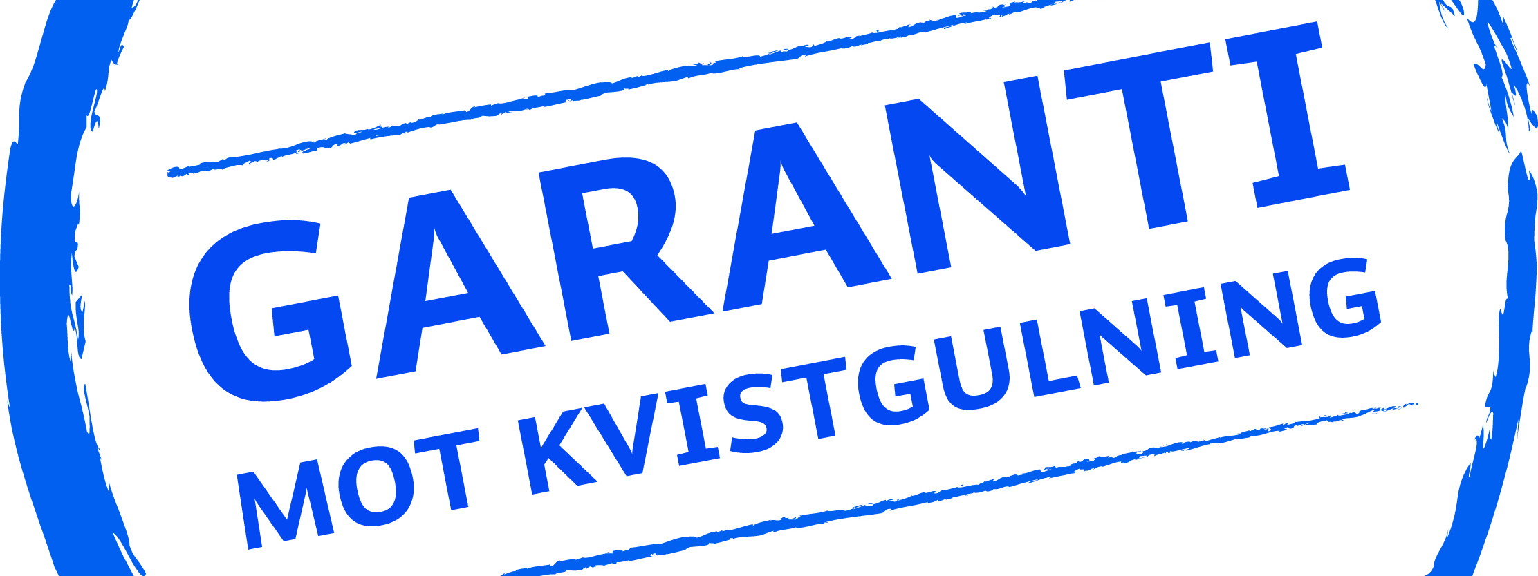 Garanti mot kvistgulning